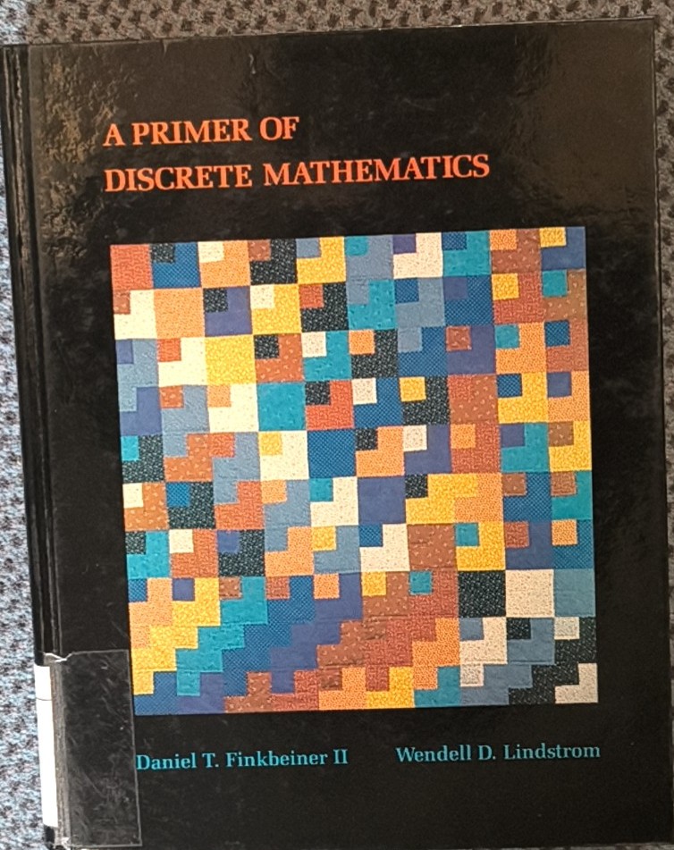 A Primer of Discrete Mathematics